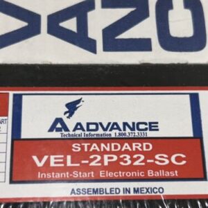(2) VEL-2P32-SC NEW GENUINE ADVANCE Instant Start Ballast - Image 3