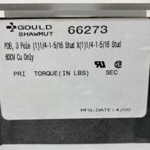 GOULD SHAWMUT 66273 600V Warranty Fast Shipping - Image 4