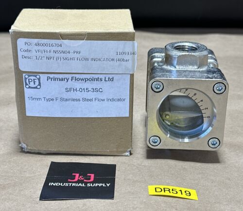 NEW SURPLUS- Primary Flowpoints SFH-015-3SC 15mm Type F Stainless Flow Indicator Main Image